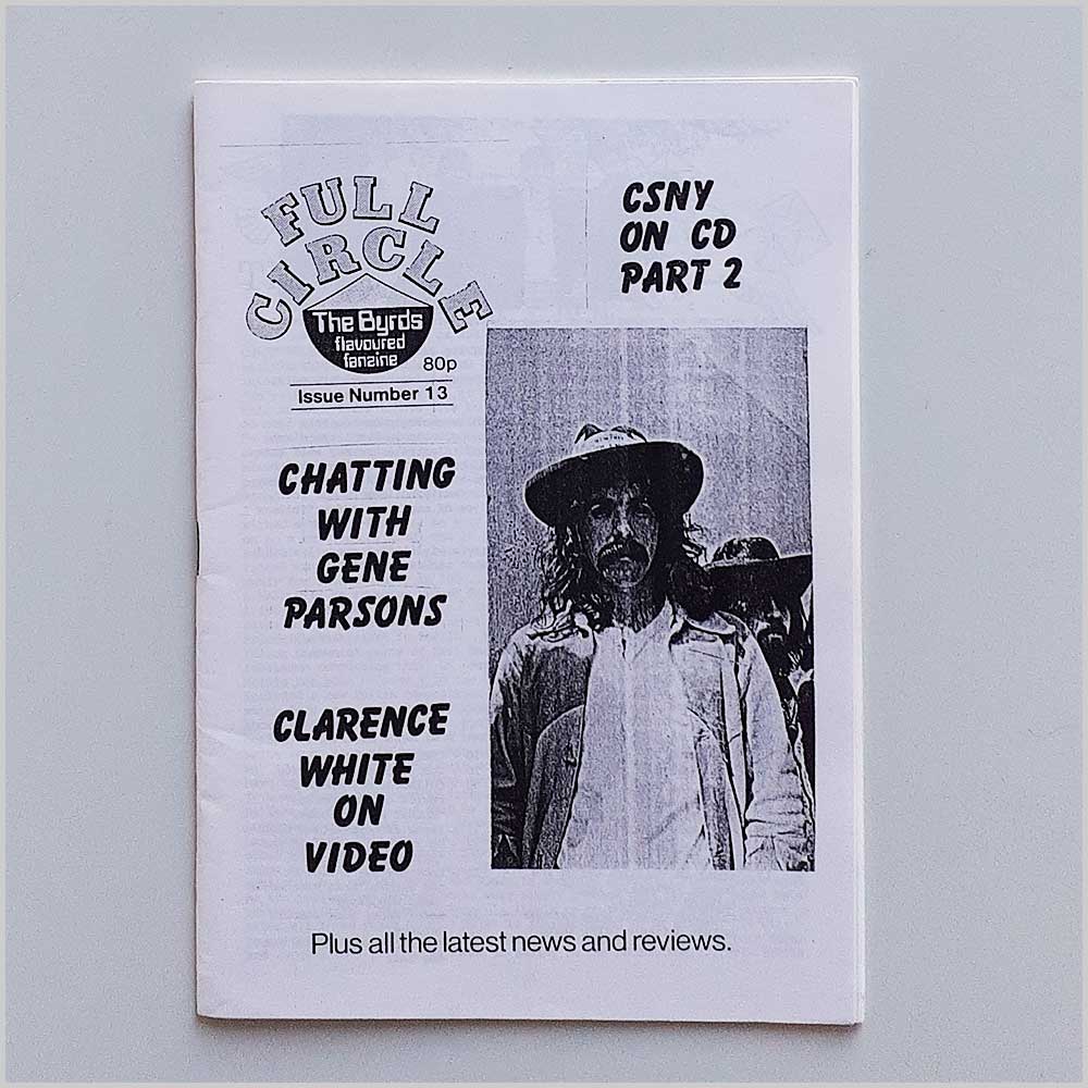 Gene Parsons, Clarence White ao - Full Circle: Byrds fanzine Issue 13  (fc13) 