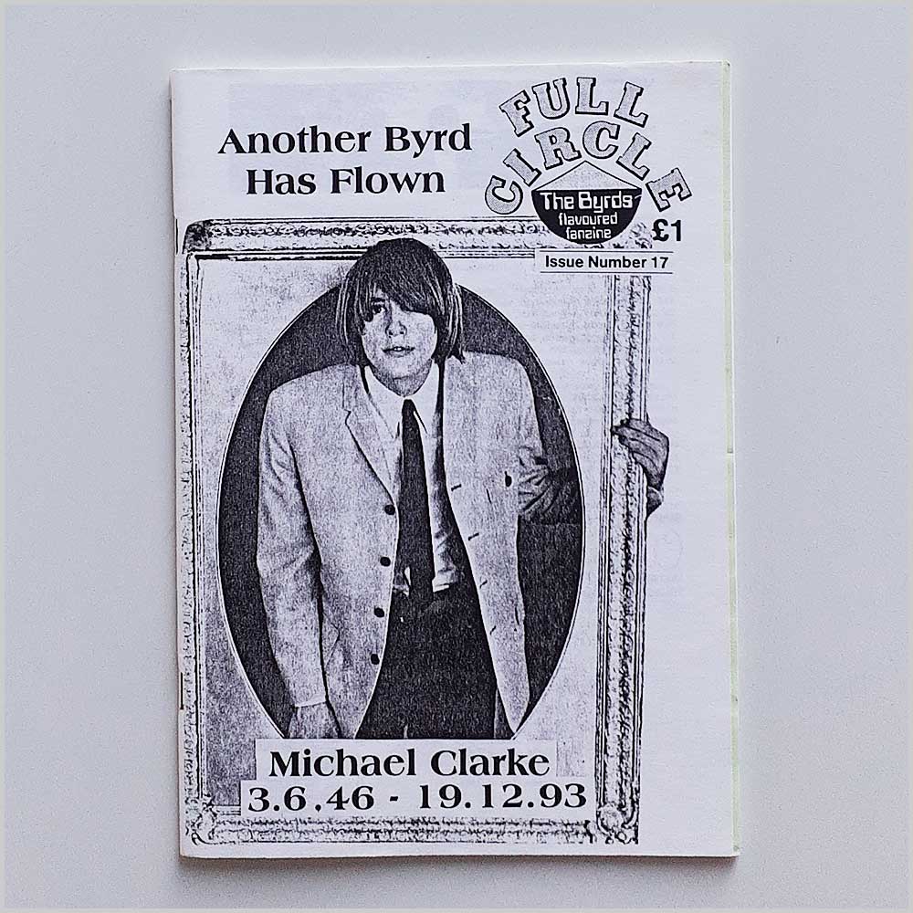 Michael Clarke - Full Circle: Byrds fanzine Issue 17  (fc17) 