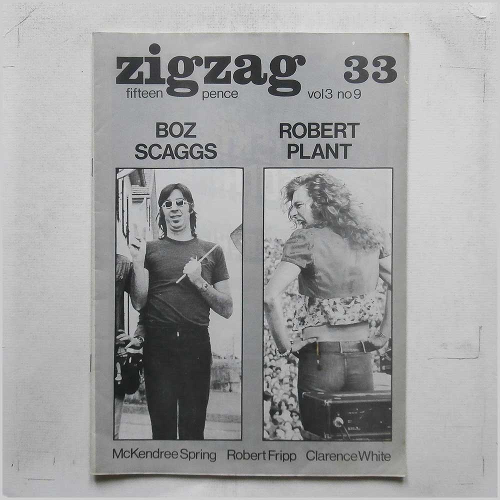 Boz Scaggs, Robert Plant, Robert Fripp, Clarence White ao - Zigzag Issue 33: Vol 3 No 9  (P8240220) 
