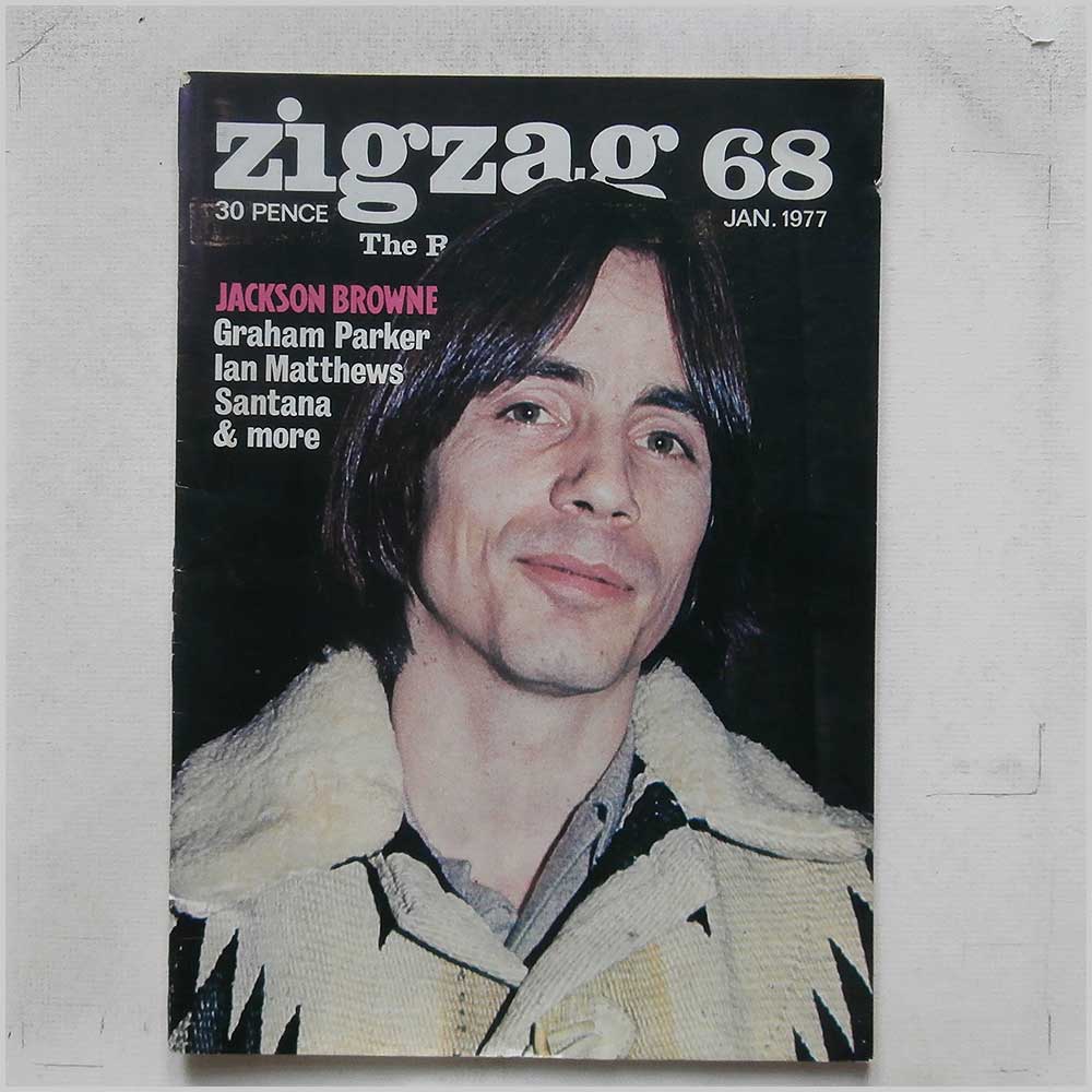 Jackson Browne, Graham Parker, Santana, ao - Zigzag Issue 68: January 1977  (PC200198) 