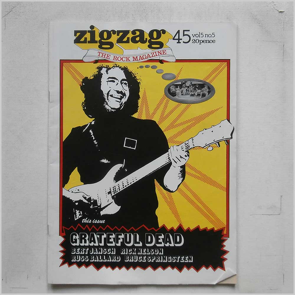 Grateful Dead, Bert Jansch, Rick Nelson, Bruce Springsteen, ao - Zigzag Issue 45: September 1974  (PC200204) 