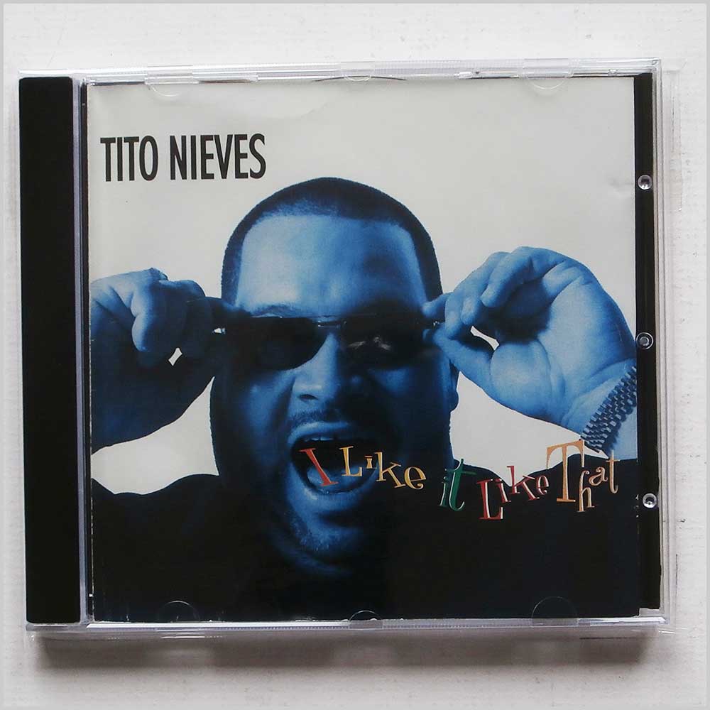Tito Nieves - I Like It Like That  (2083119392438) 
