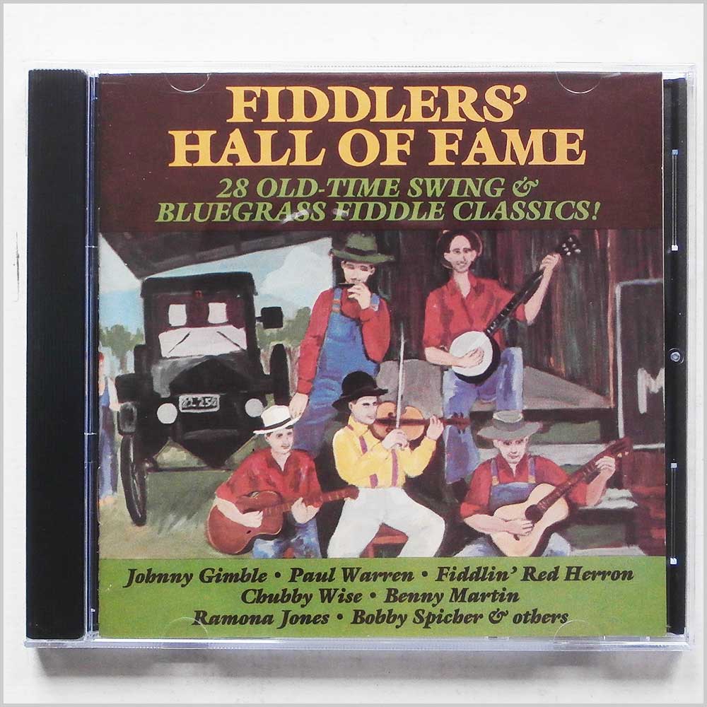 Various - Fiddler's Hall of Fame: 28 Old time Swing Bluegrass Fiddle Classics!  (27297903722) 