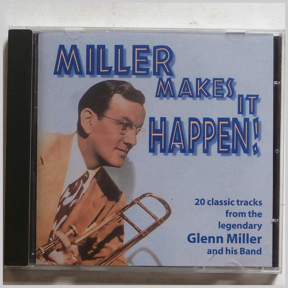 Glenn Miller and his Band - Miller Makes It Happen  (5030073071121) 