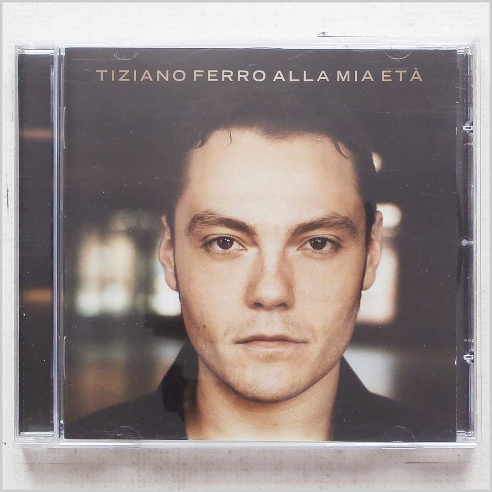 Ferro, Tiziano - Alla Mia Eta  (50999 264721 0 2) 