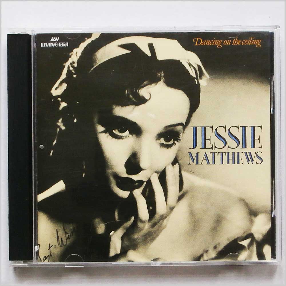 Jessie Matthews - Dancing On The Ceiling  (704335260541) 