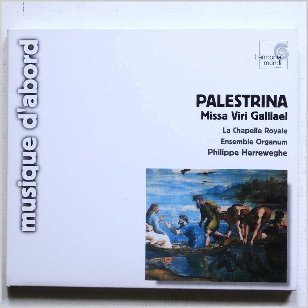 La Chapelle Royal, Ensemble Organum, Philippe Herreweghe - Palestrina: Missa Viri Galilaei  (794881672028) 