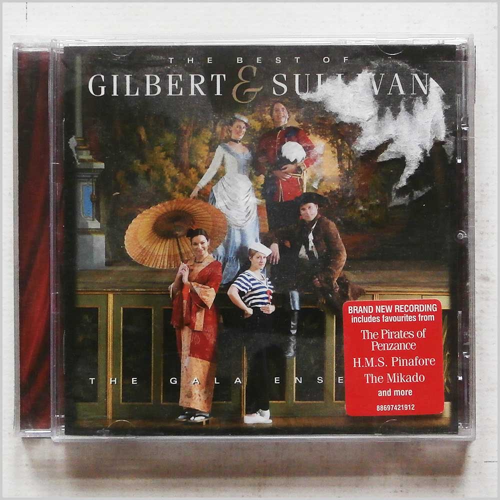 The Gala Ensemble - The Best of Gilbert and Sullivan  (88697421912) 