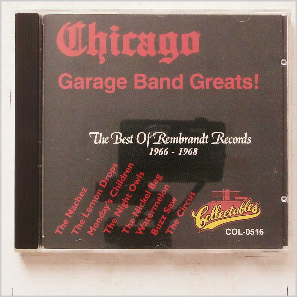 Various - Chicago Garage Band Greats! The Best of Rembrandt Records 1966-1968  (90431051627) 