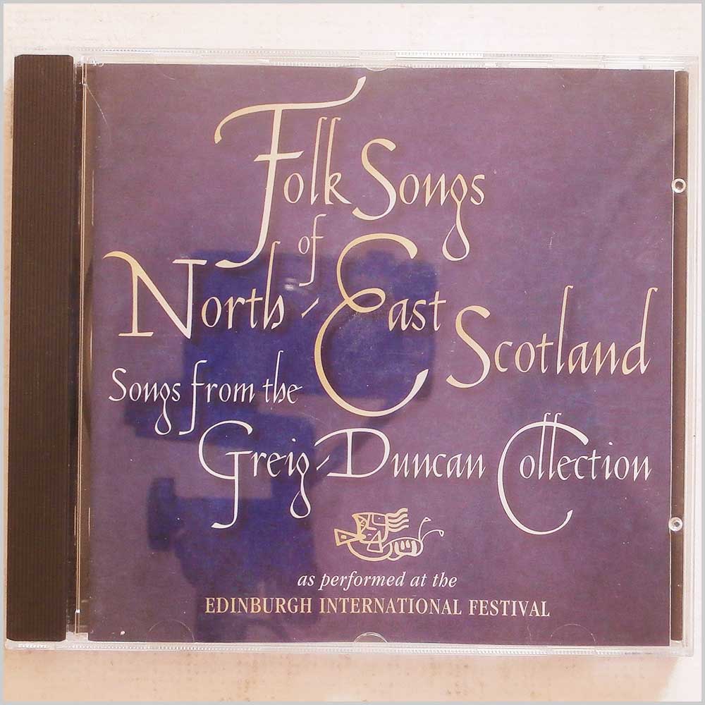Various - Folk Songs Of North East Scotland  (CDTRAX 5003) 