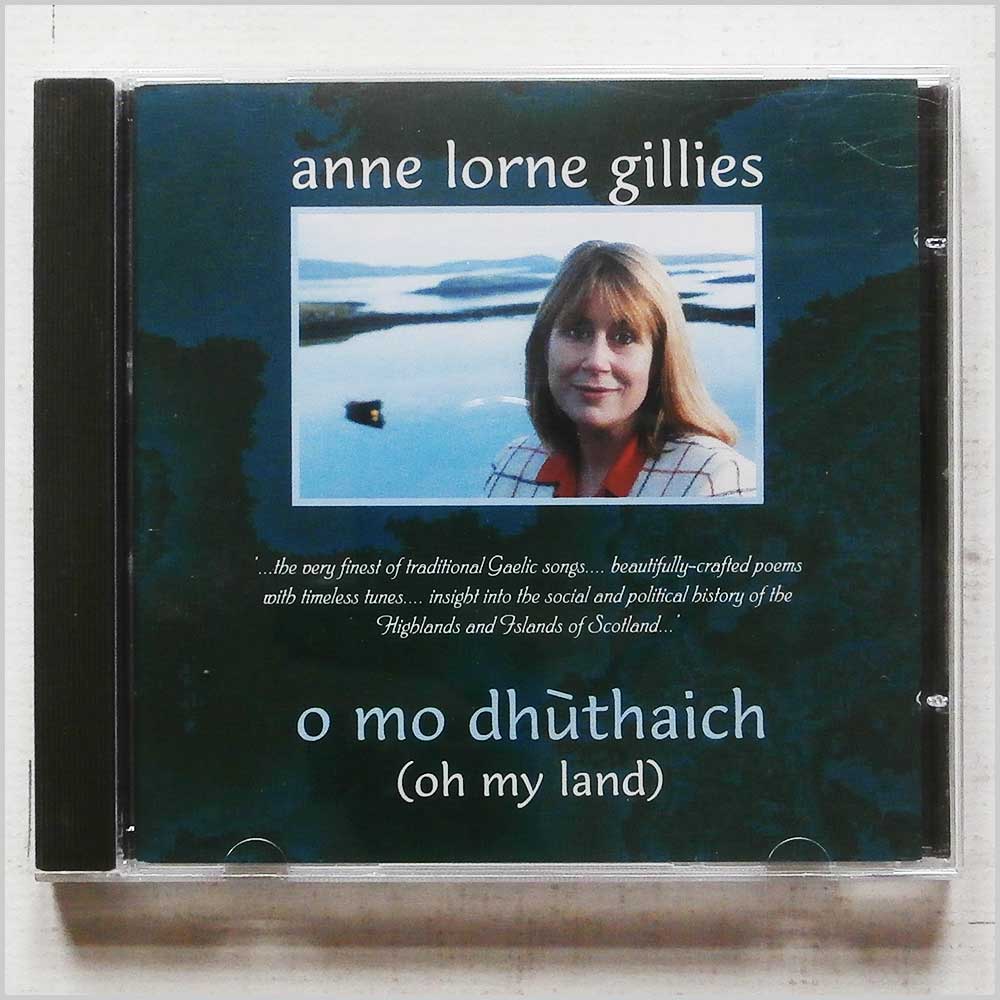 Anne Lorne Gillies - Oh My Land  (IRCD 052) 