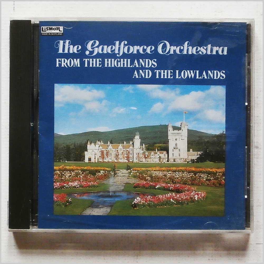 The Gaelforce Orchestra - From The Highlands and The Lowlands  (LCOM 9025) 