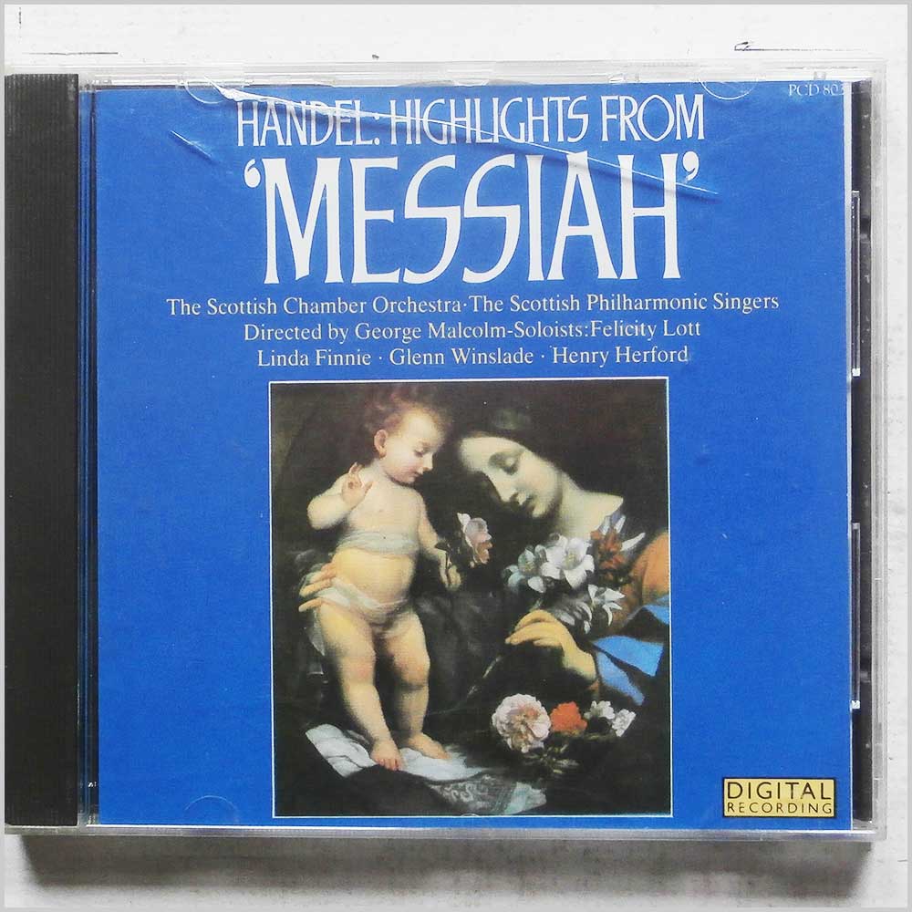 George Malcolm, Felicity Lott, Linda Finnie - Handel: Highlights from Messiah  (PCD 803) 