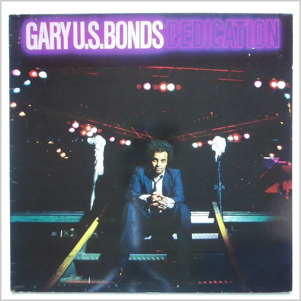 Gary U.S. Bonds - Dedication  (1A 062 400 007) 