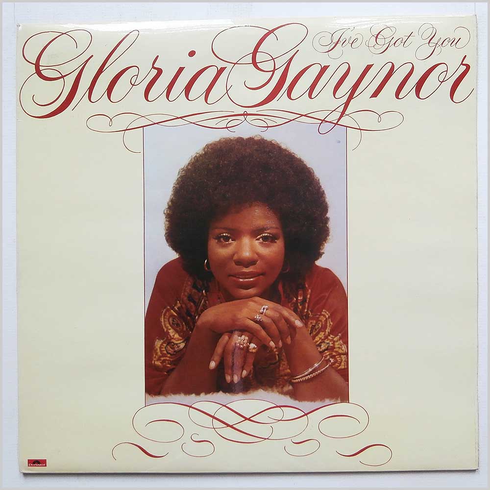 Gloria Gaynor - I've Got You  (2391 218) 