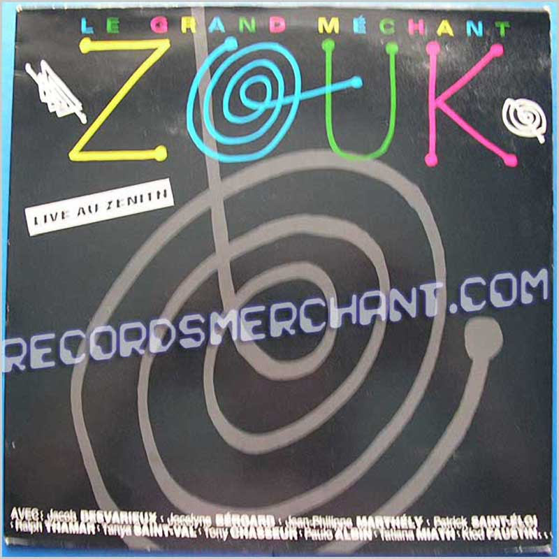 Le Grand Mechant Zouk - Live Au Zenith  (467198 1) 