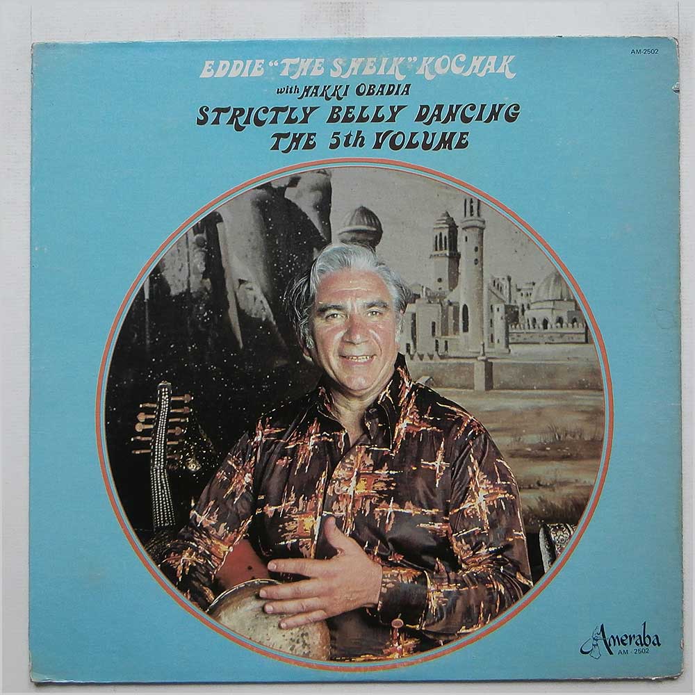 Eddie The Sheik Kochak - Strictly Belly Dancing The 5th Volume  (AM-2502) 