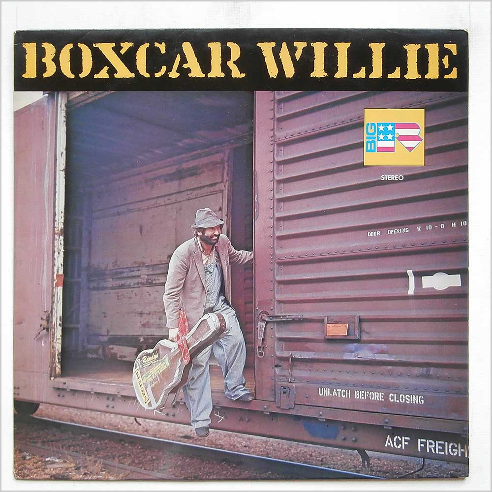 Boxcar Willie - Box Car Wilie  (BRA 1001) 