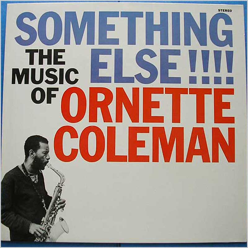 Ornette Coleman - Something Else! The Music of Ornette Coleman  (COP 024) 