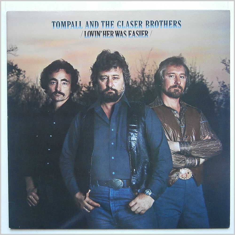 Tompall and The Glaser Brothers - Lovin' Her Was Easier  (ELEKTRA 5E-542) 