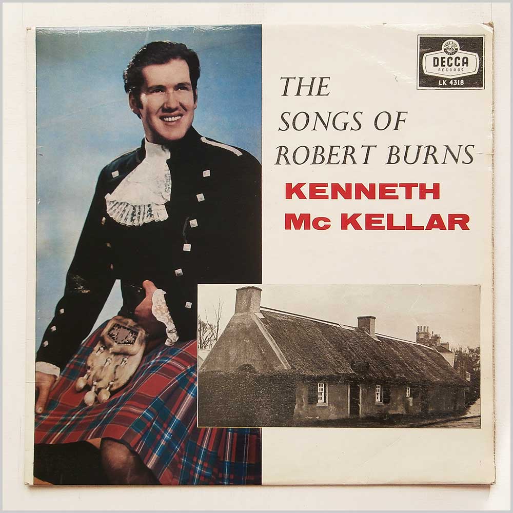 Kenneth McKellar - The Songs Of Robert Burns  (LK 4318) 