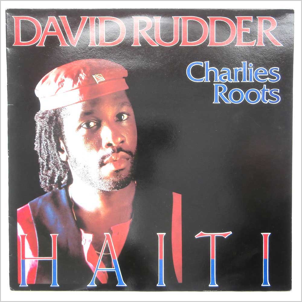 David Rudder and Charlies Roots - Haiti  (LONLP 60) 