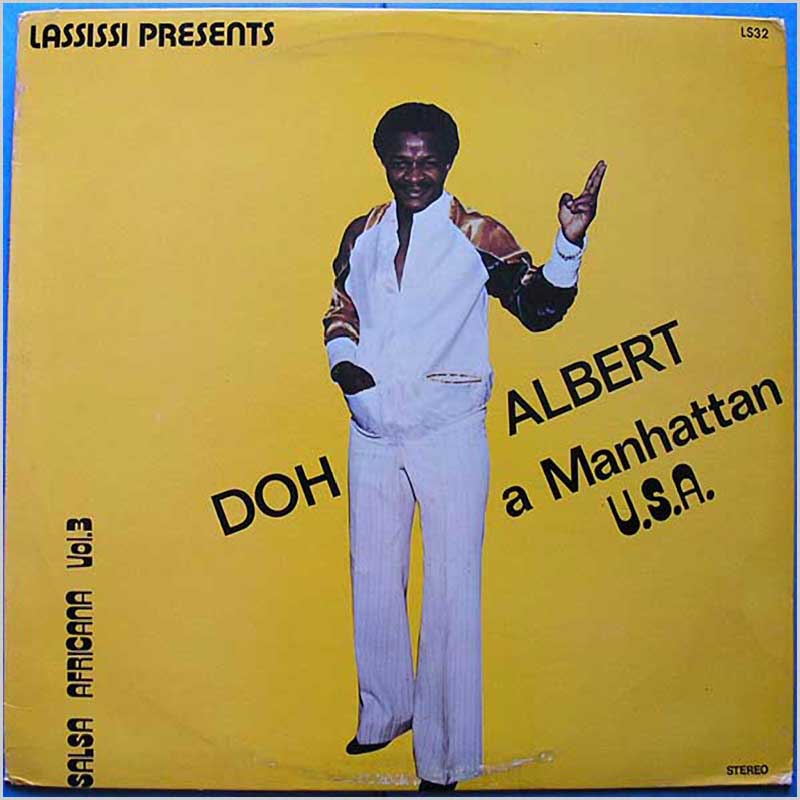 Doh Albert - A Manhatten Salsa Africana Vol 3  (LS-32) 