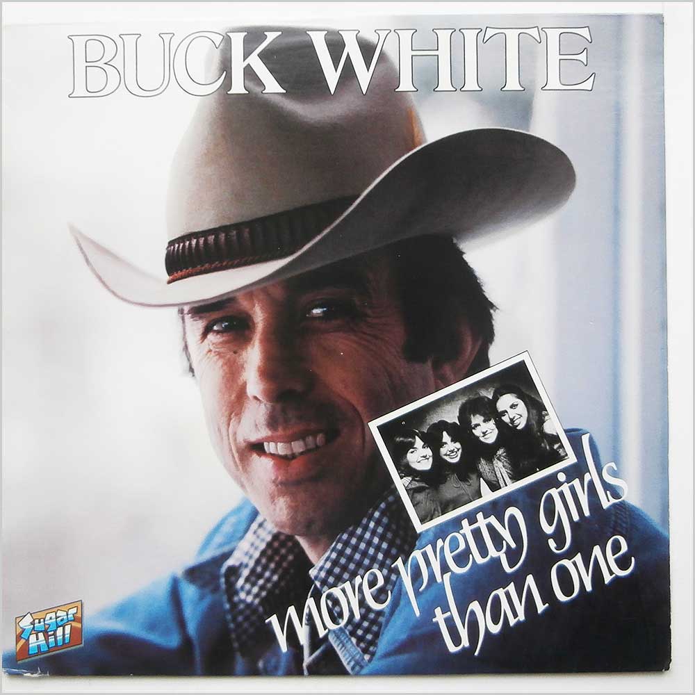 Buck White - More Pretty Girls Than One  (SH-3710) 