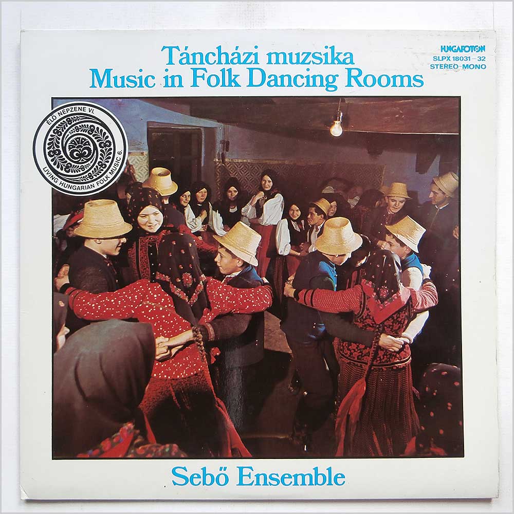 Sebo Ensemble - Music in Folk Dancing Rooms  (SLPX 18031-32) 