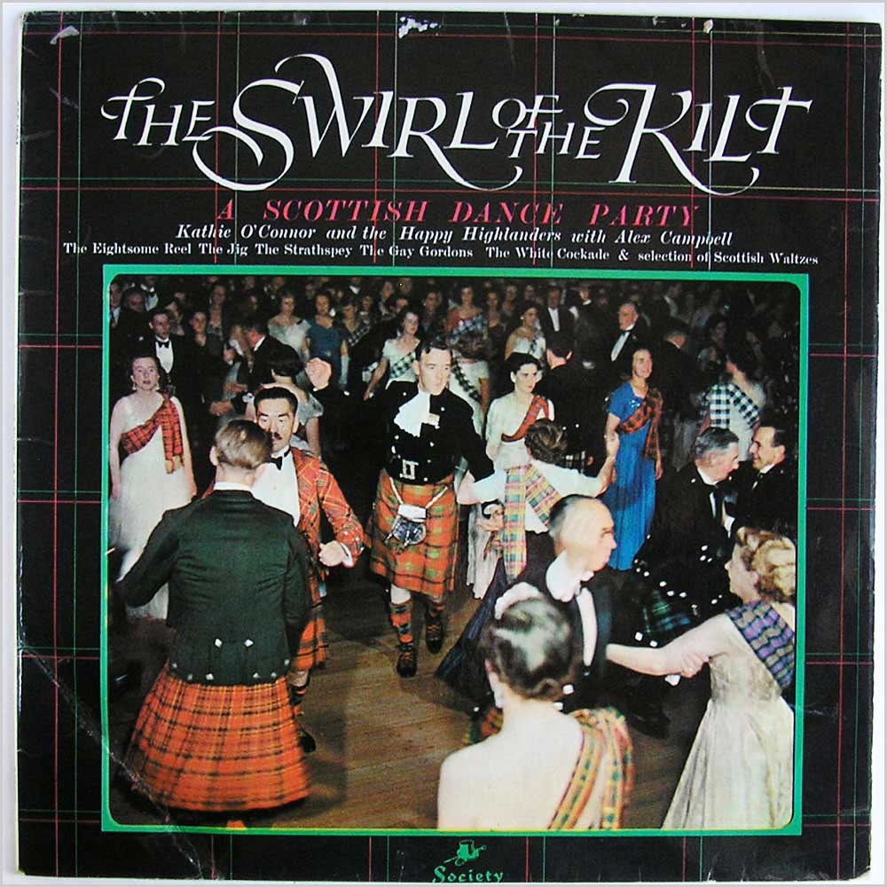 Kathie O'Connor and The Happy Highlanders - The Swirl Of The Kilt  (SOC 1004) 