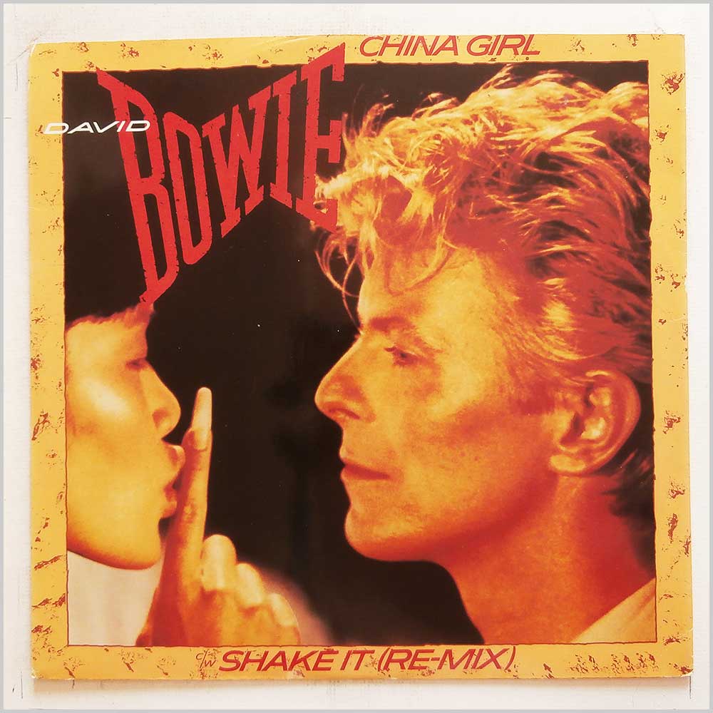 David Bowie - China Girl / Shake It (Re-Mix)  (12 EA 157) 