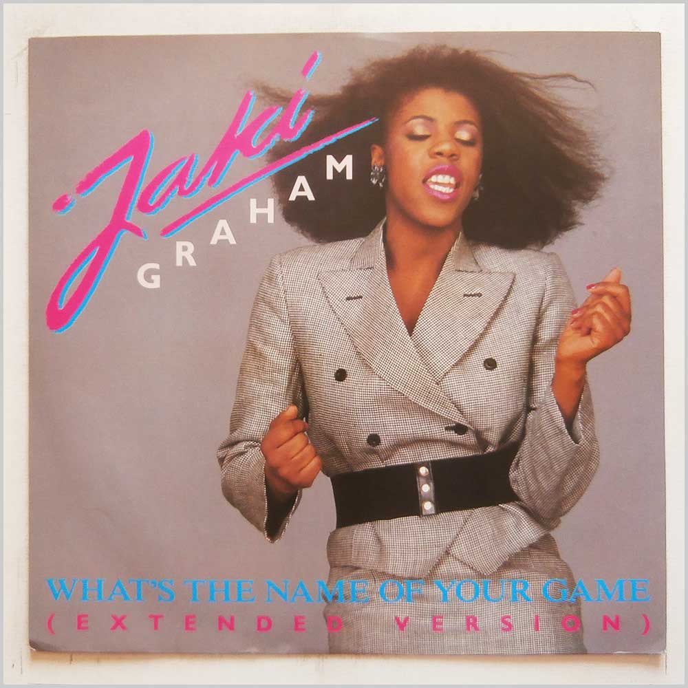 Jaki Graham - What's The Name Of Your Game  (12 JAKI 1) 
