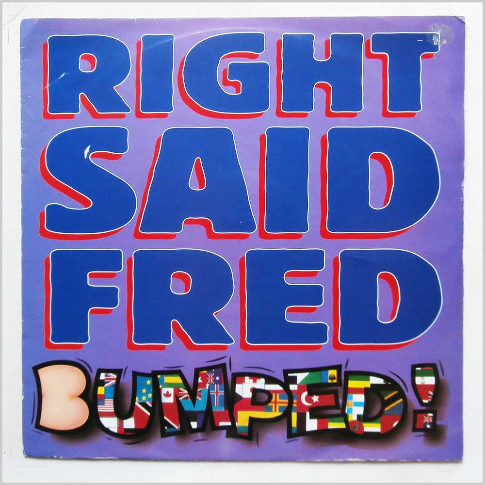 Right Said Fred - Bumped  (12SNOG7) 