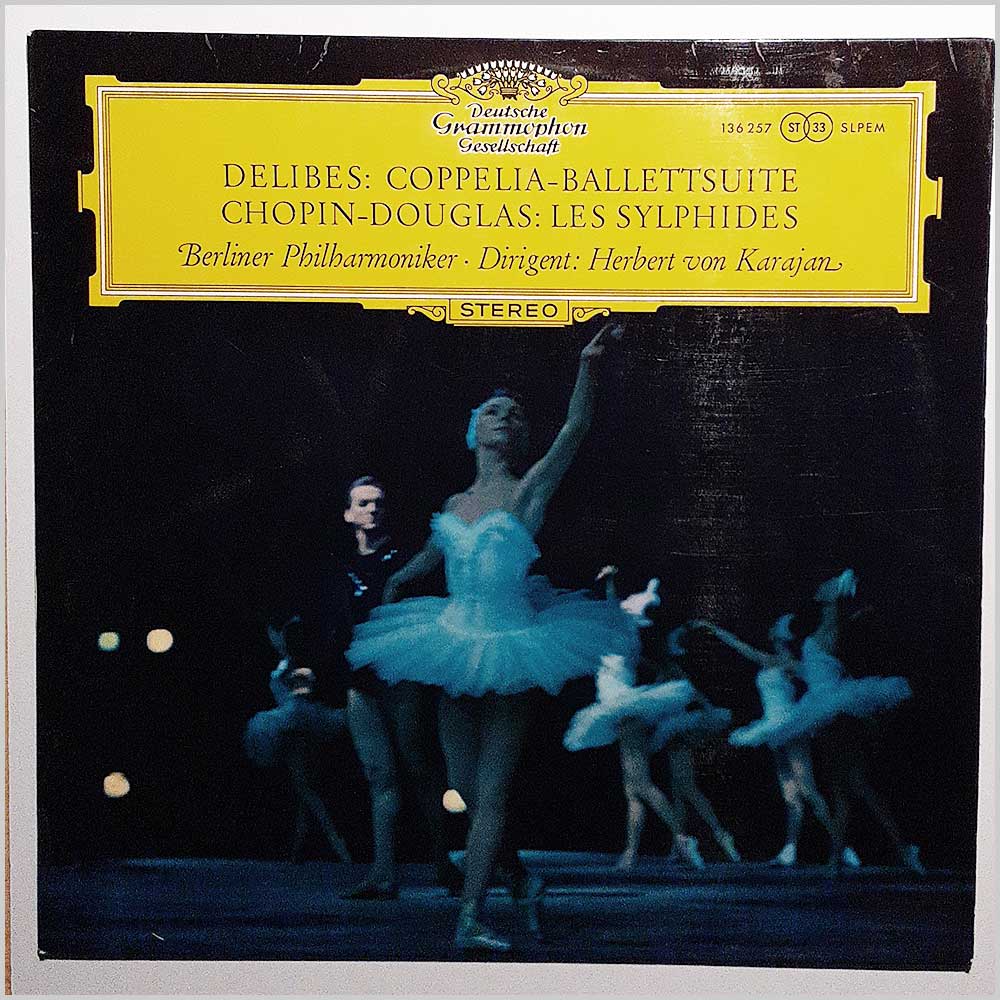 Herbert von Karajan, Berliner Philharmoniker - Delibes: Coppelia-Ballettsuite, Chopin-Douglas: Les Sylphides  (136 257) 