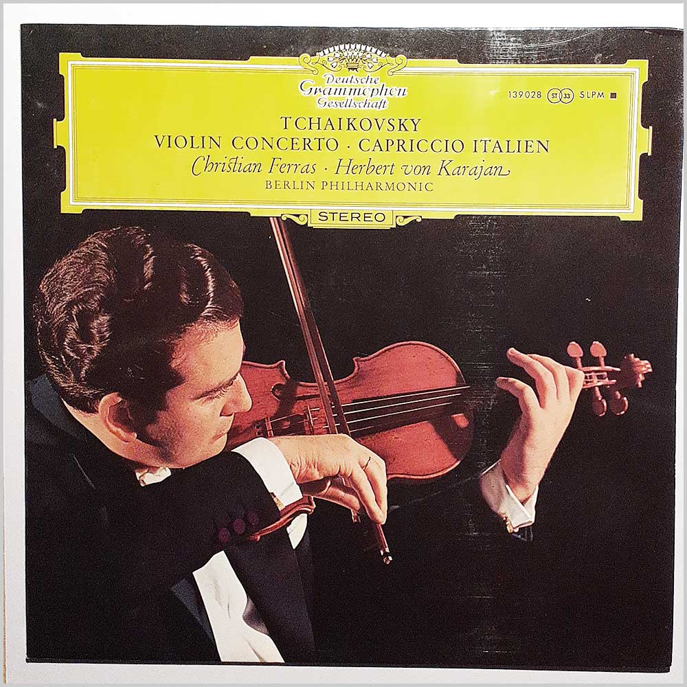 Christian Ferras, Herbert von Karajan, Berliner Philharmoniker - Tschaikowsky: Violin Concerto, Capriccio Italien  (139 028) 