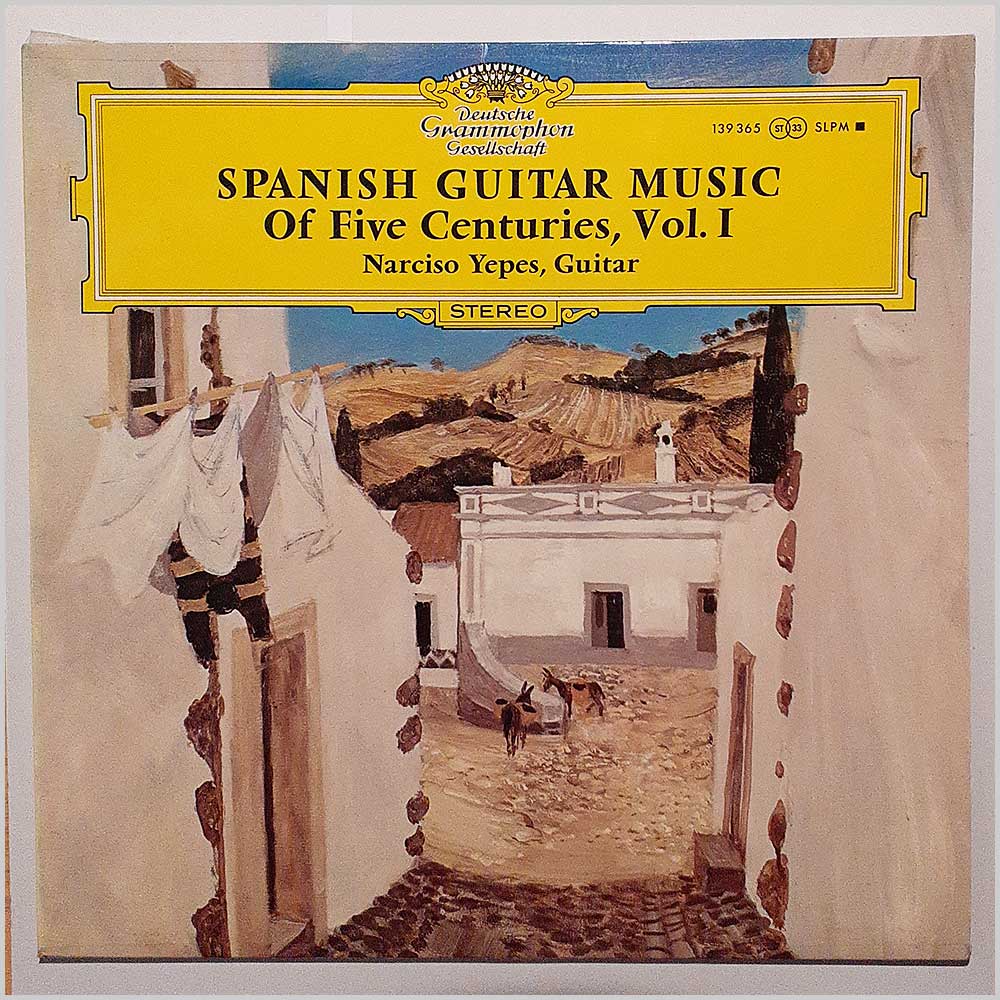 Narciso Yepes - Spanish Guitar Music Of Five Centuries Vol. I  (139 365) 
