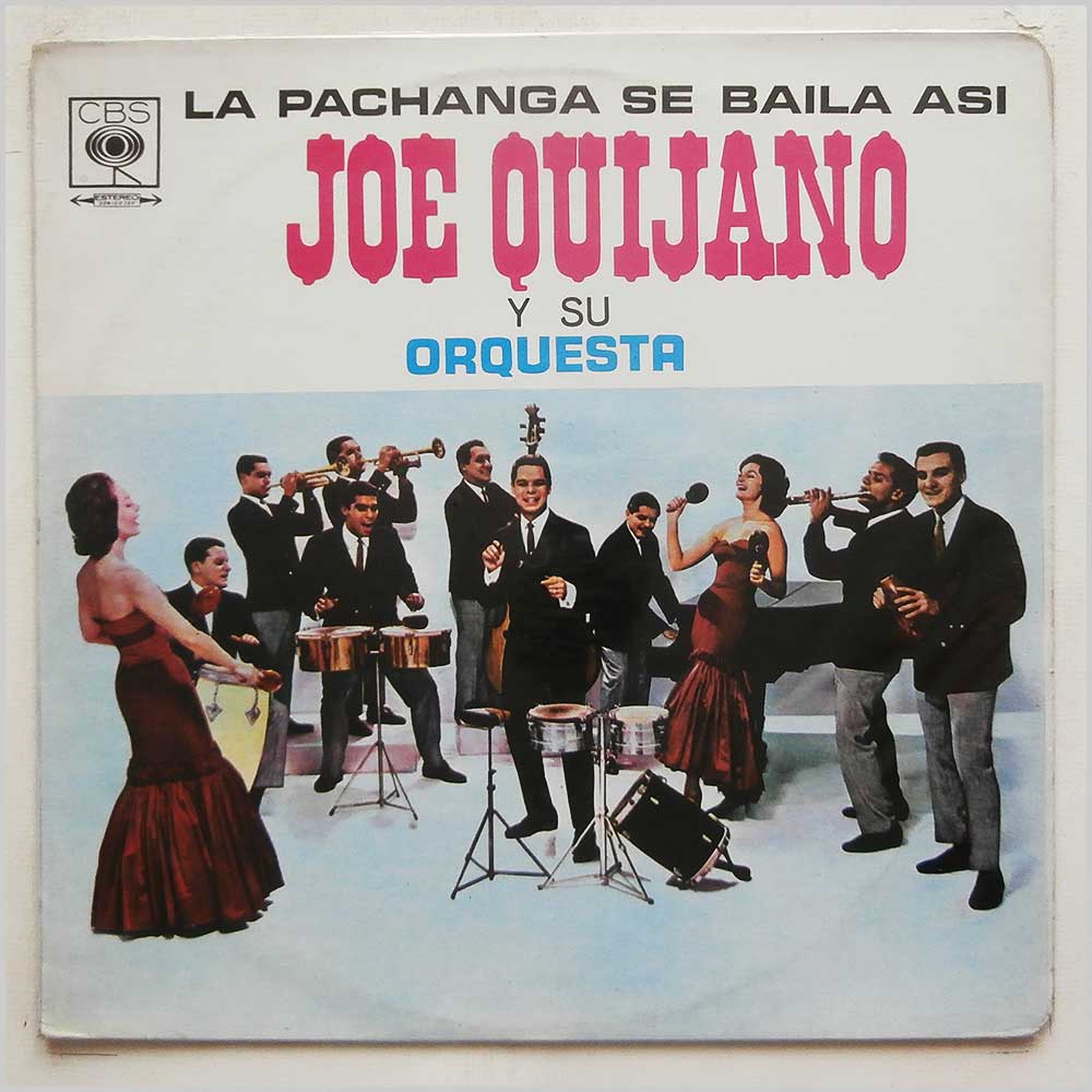 Joe Quijano Y Su Orquesta - La Pachanga Se Baila Asi  (14682) 