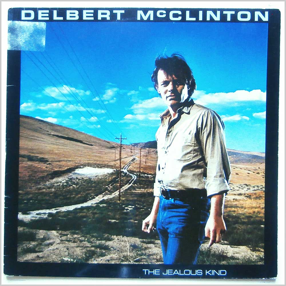 Delbert McClinton - The Jealous Kind  (1A 062-86249) 