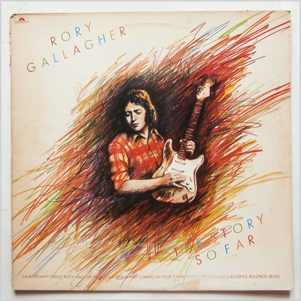 Rory Gallagher - The Story So Far  (2383 376) 