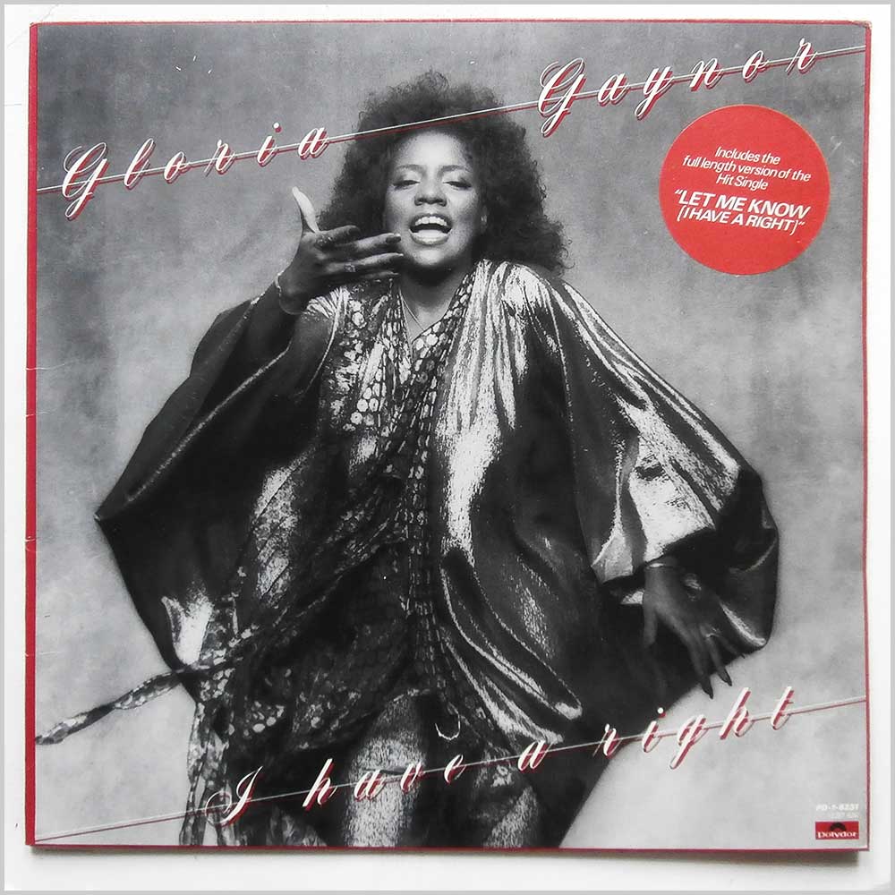 Gloria Gaynor - I Have A Right  (2391 426) 