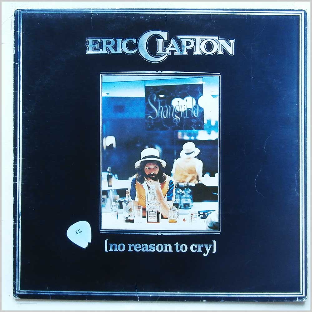 Eric Clapton - No Reason To Cry  (2479 179) 