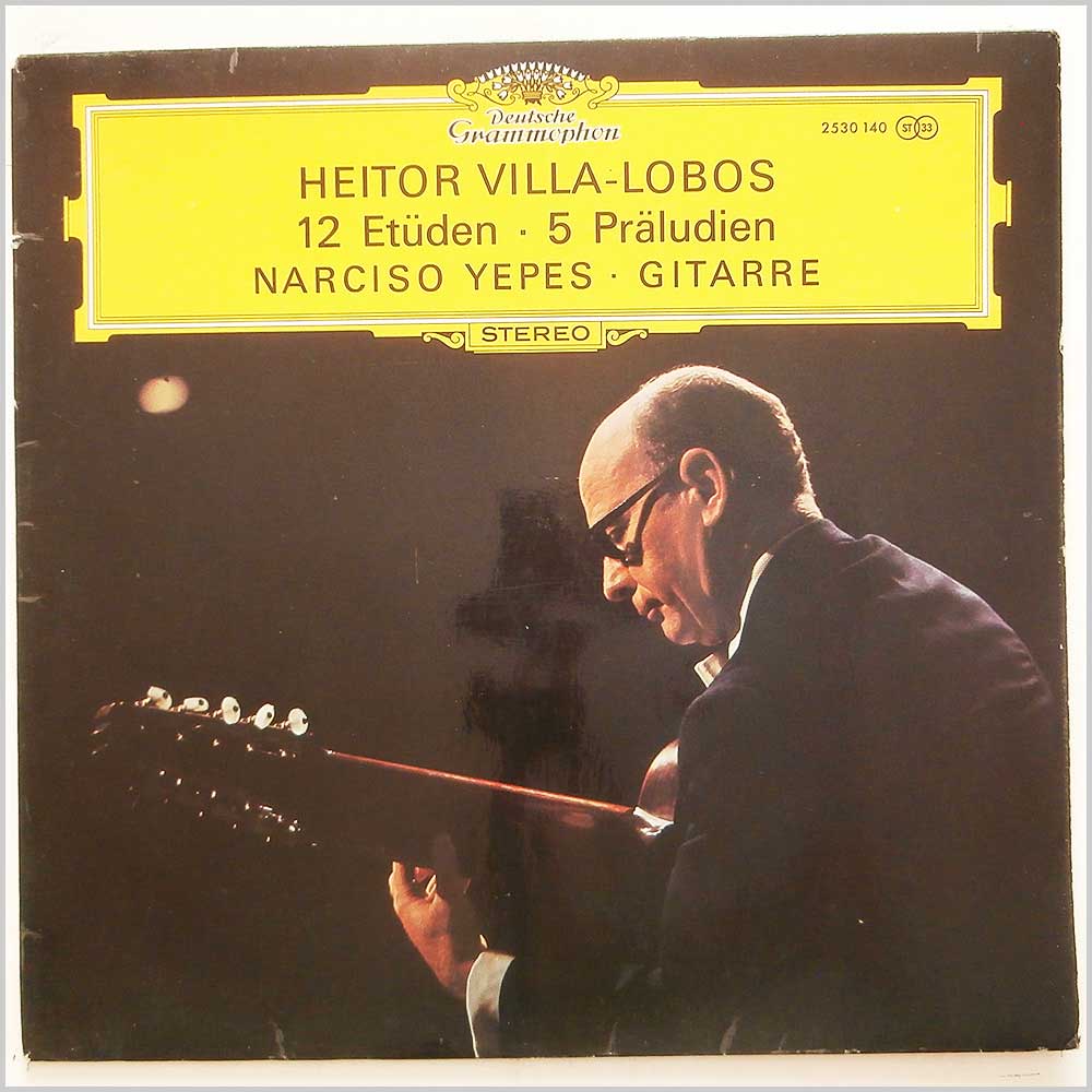 Narciso Yepes - Heitor Villa-Lobos  (2530 140) 
