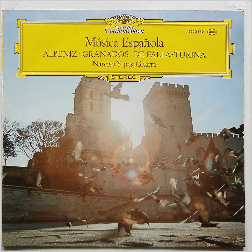 Narciso Yepes - Albeniz, Granados, De Falla, Turina: Musica Espanola  (2530 159) 