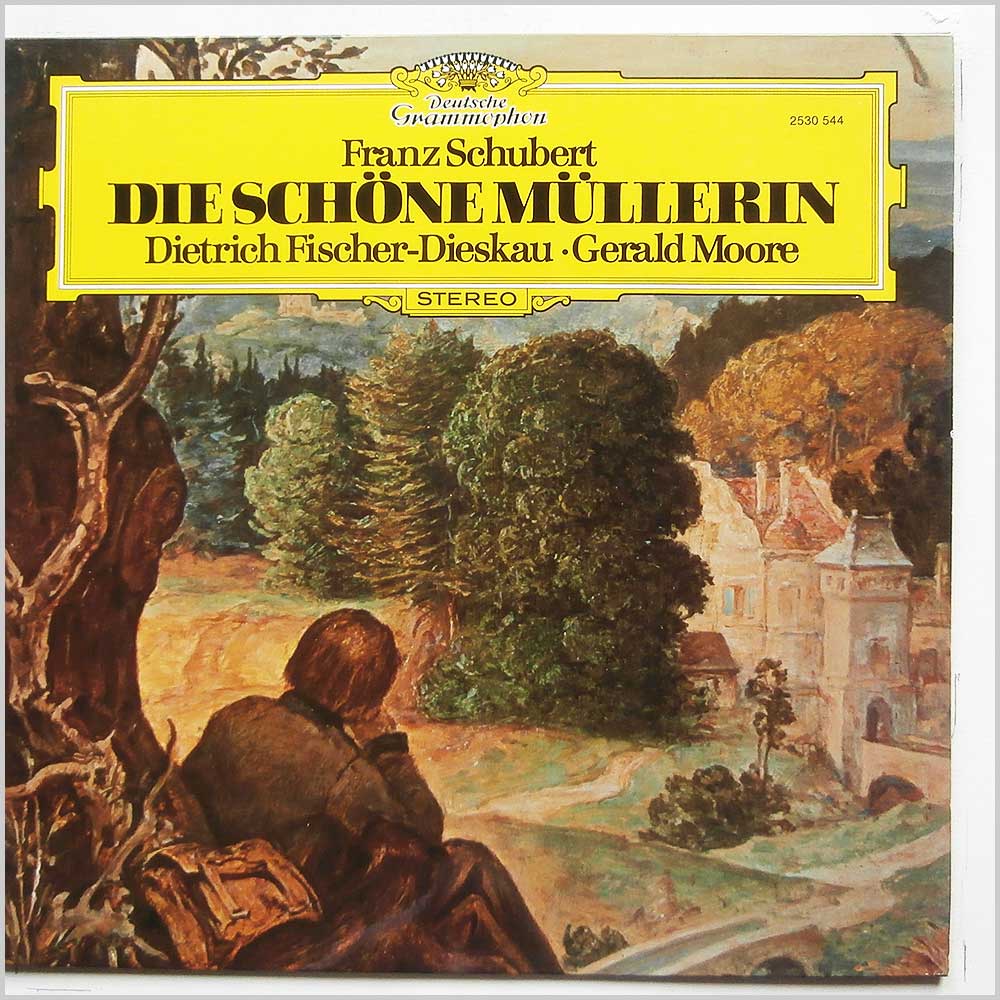 Dietrich Fischer-Dieskau, Gerald Moore - Franz Schubert: Die Schone Mullerin  (2530 544) 