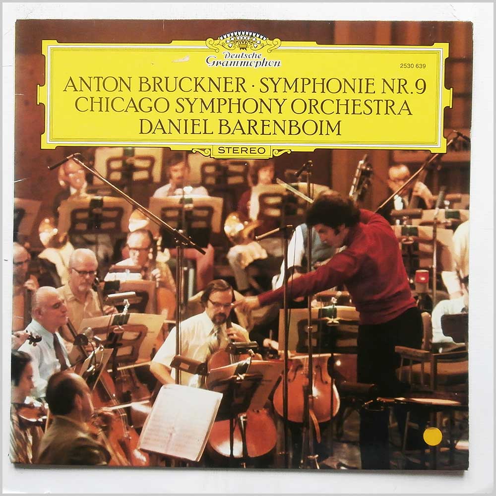Daniel Barenboim, Chicago Symphony Orchestra - Anton Bruckner: Symphony Nr. 9  (2530 639) 
