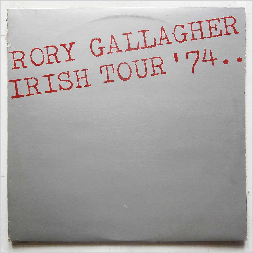 Rory Gallagher - Irish Tour '74  (2659 031) 