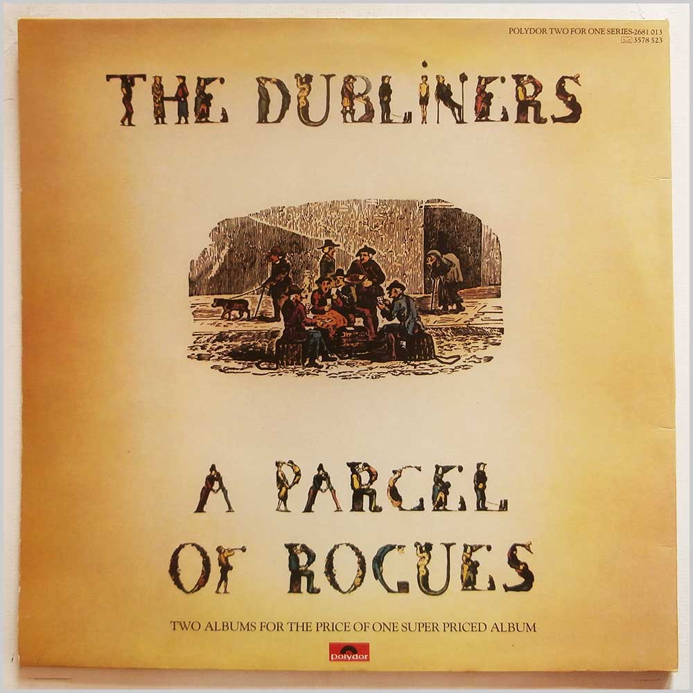 The Dubliners - Dubliners Now, A Parcel Of Rogues  (2681 013) 