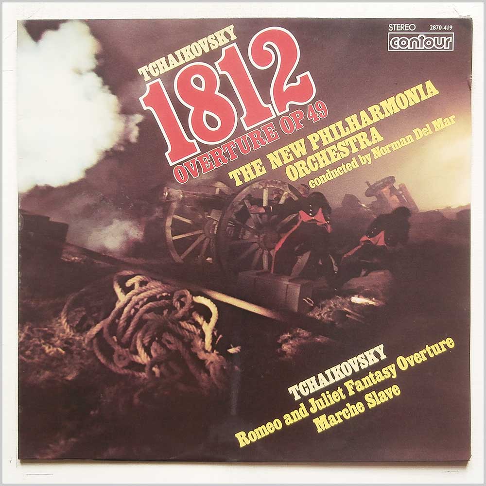 Norman Del Mar, The New Philharmonia Orchestra - Tchaikovsky: 1812 Overture Op 49  (2870 419) 