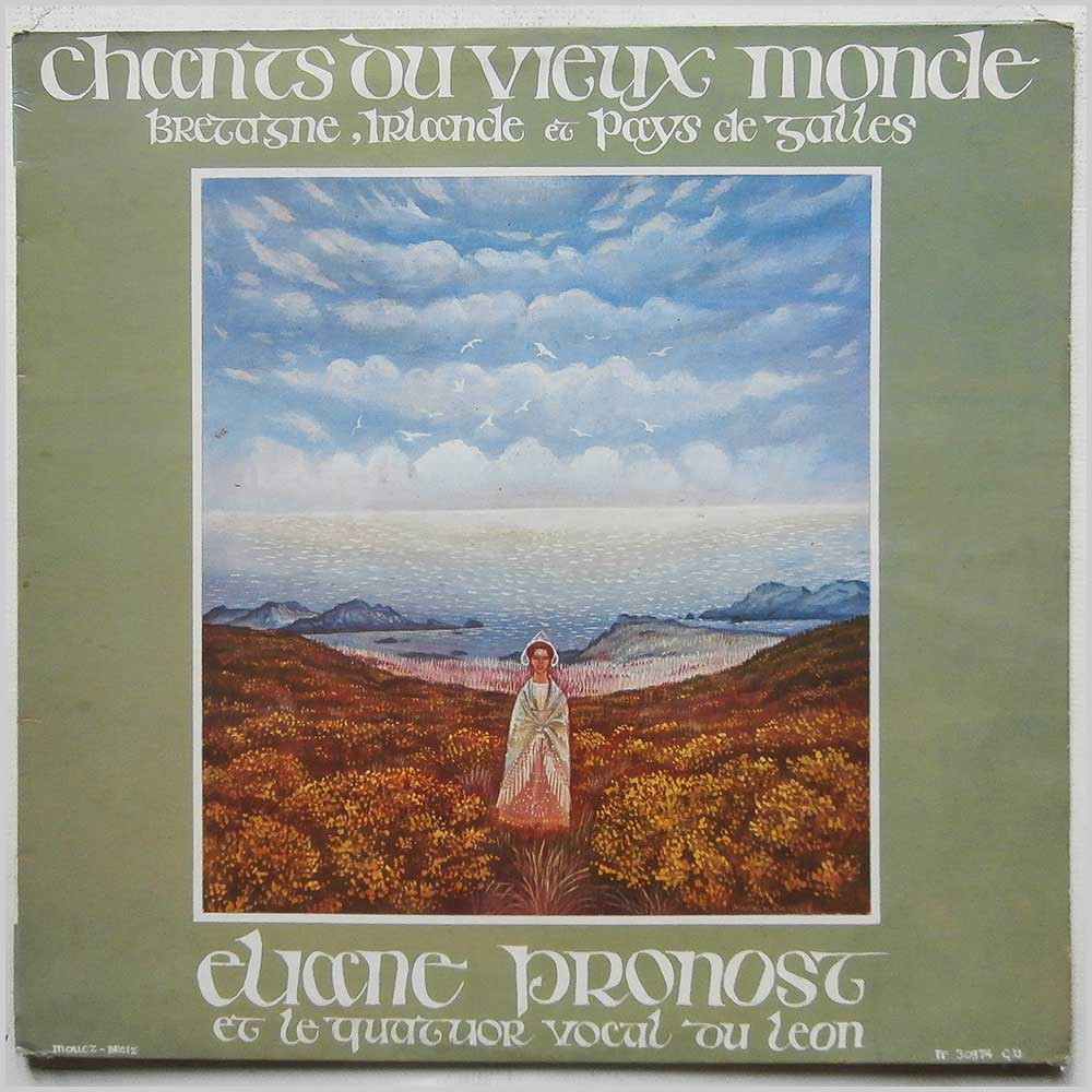 Elaine Pronost et Le Quatuor Vocal Du Leon - Chants Du Vieux Monde Bretagne, Irlande Et Pays De Galles  (30374 C.U.) 