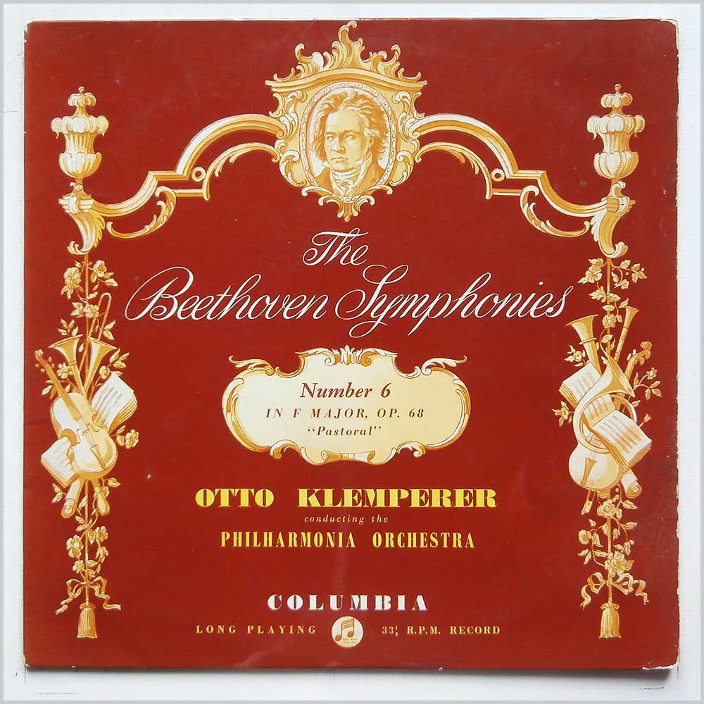 Otto Klemperer, Philharmonia Orchestra - The Beethoven Symphonies, Number 6 in F Major Pastoral  (33CX 1532) 